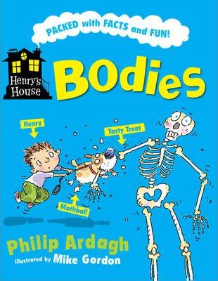 Henry’s House: Bodies