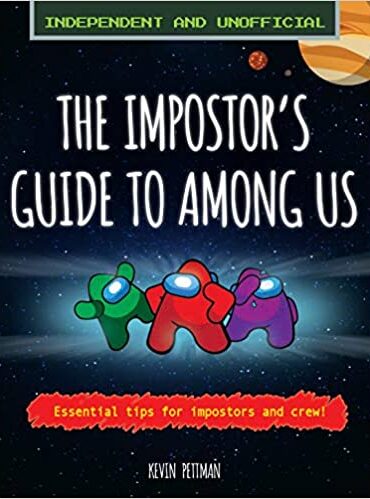 The Impostor’s Guide to Among... 