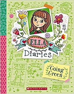 Ella Diaries: Going Green